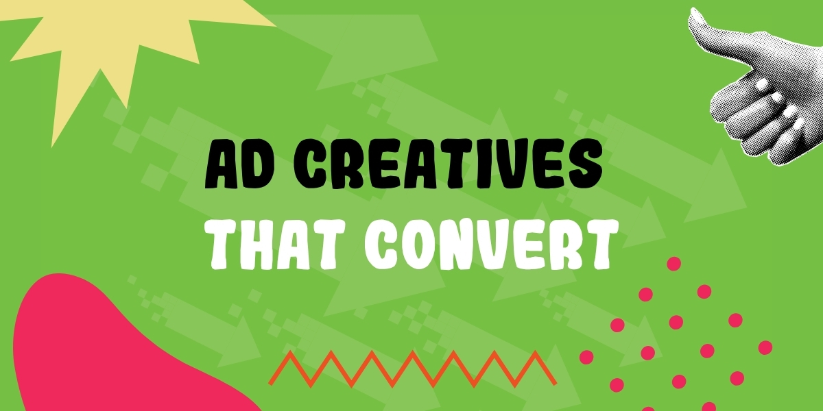 ad creatives that convert